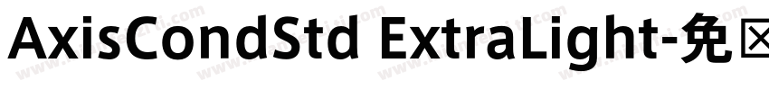 AxisCondStd ExtraLight字体转换